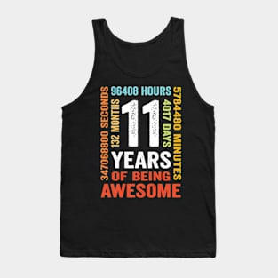 11 Years 132 Months Of Being Awesome 11th Birthday Tank Top